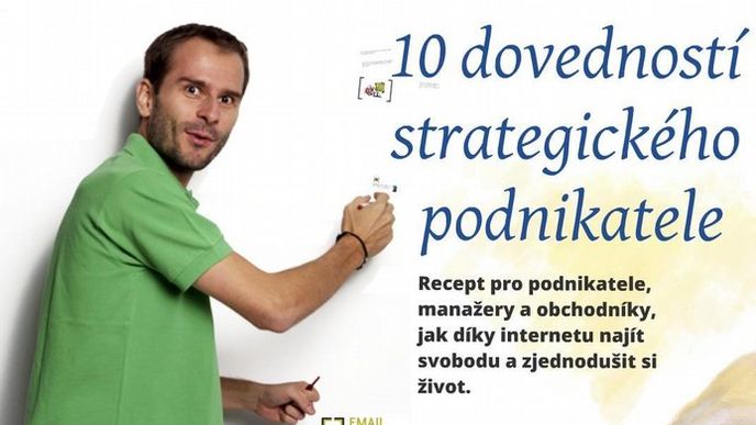 10 dovedností strategického podnikatele 10 dovedností strategického podnikatele