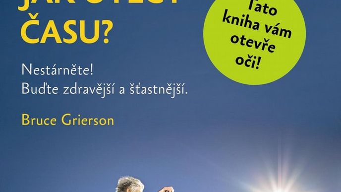 Jak utéct času? Jak utéct času?