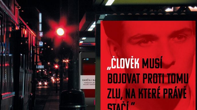 Online projekt Věrný zůstanu se objevil i v ulicích Prahy Online projekt Věrný zůstanu se objevil i v ulicích Prahy