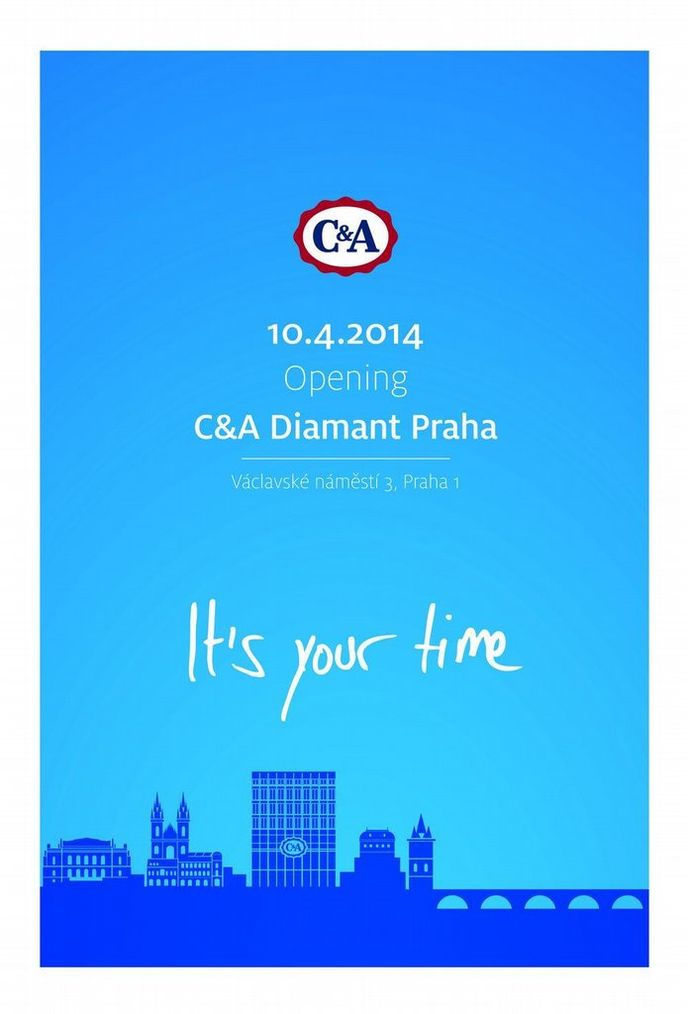 Kampaň k otevření prodejny C&A Diamant v Praze Kampaň k otevření prodejny C&A Diamant v Praze