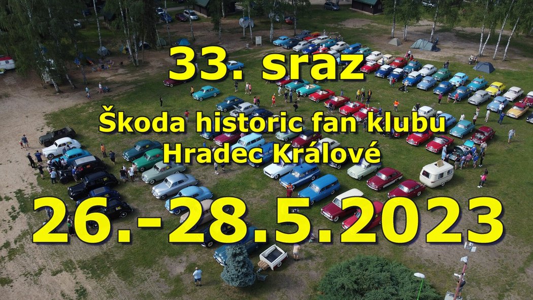 33. sraz Škoda historic fan clubu Hradec Králové