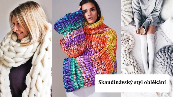 Skandinávský styl oblékání Skandinávský styl oblékání