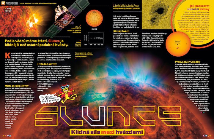 Podle vědců máme štěstí. Slunce je klidnější než ostatní podobné hvězdy. Víc se dozvíte v časopisu ABC č. 14/2020