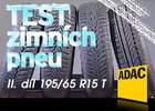 ADAC Testy zimních pneumatik 2008 (2. díl): Rozměr 195/65 R15 T