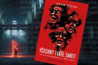 Zabije vás dřív než cigarety! Všechny tváře smrti vás vedou místy, kde místo parfému voní strach