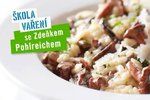 Albert škola vaření Zdeňka Pohlreicha: Nejčastější chyby při přípravě hub