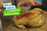 Albert Škola vaření Zdeňka Pohlreicha: Pečené kuře s nádivkou krok po kroku