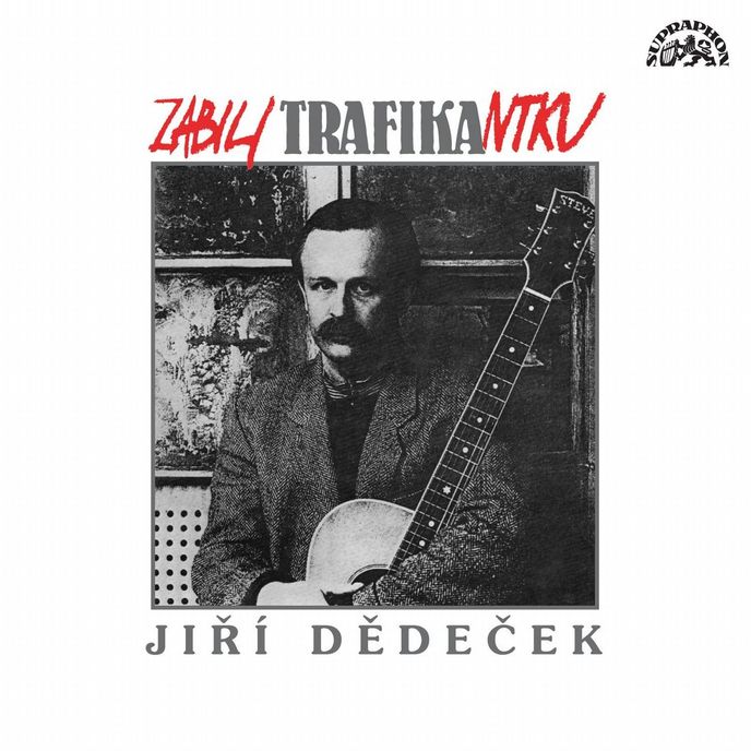 Album zabili trafikantku Jiřího Dědečka