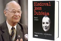 Vzpomínky estébáka: Sledoval jsem Dubčeka