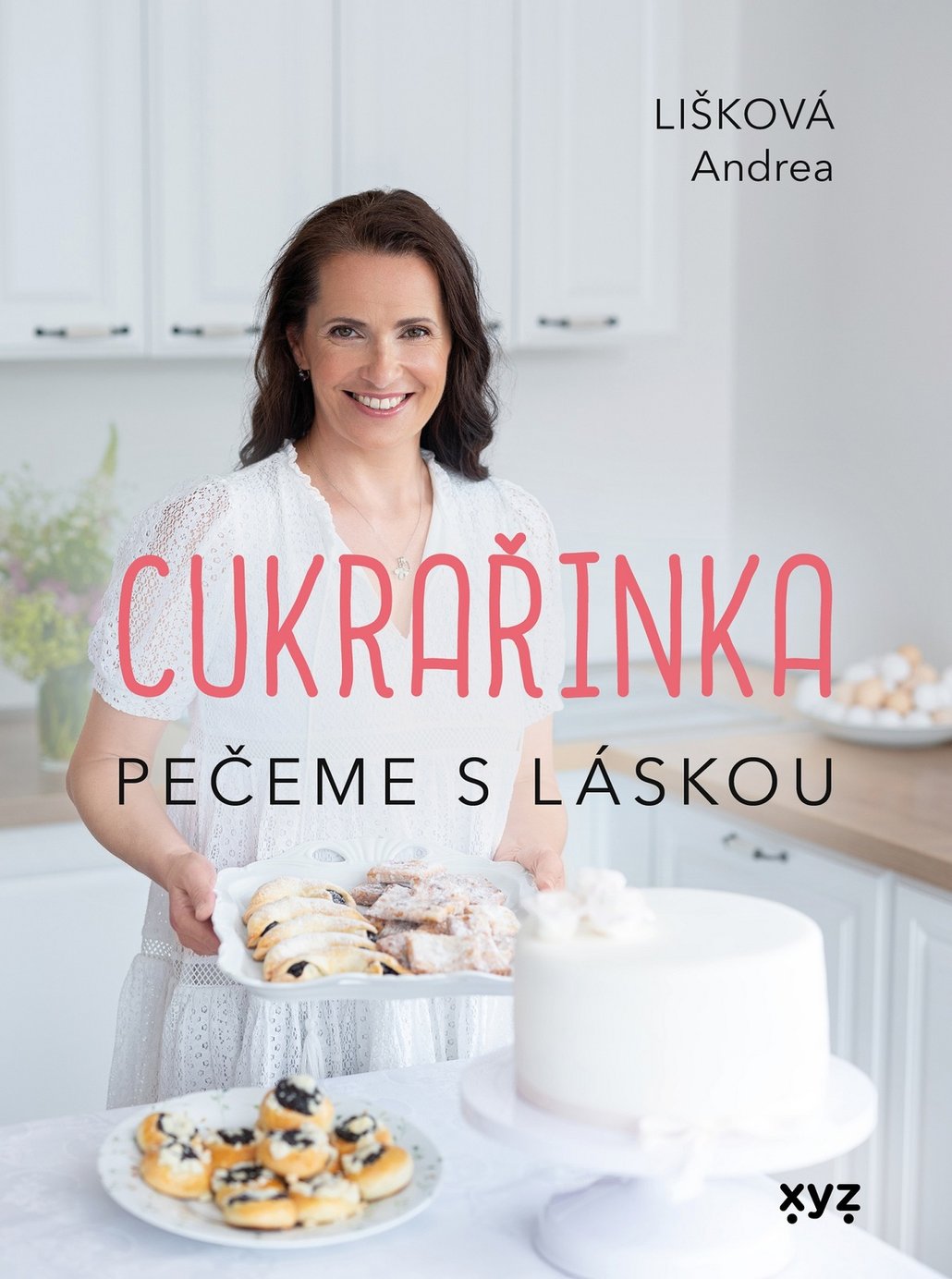 Recept na koláč najdete v knize Andrey Liškové Cukrařinka, která je plná prověřených sladkých receptů