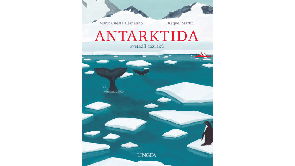 Antarktida: Světadíl zázraků