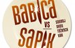 Babica vs. Sapík Babica vs. Sapík