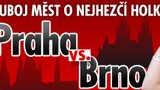 Pražanda vs. Brňanka, Anette, nebo Andrea?