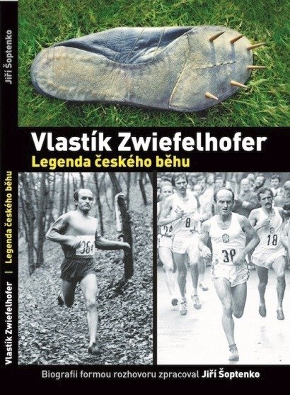 Vlastík Zwiefelhofer – Legenda českého běhu