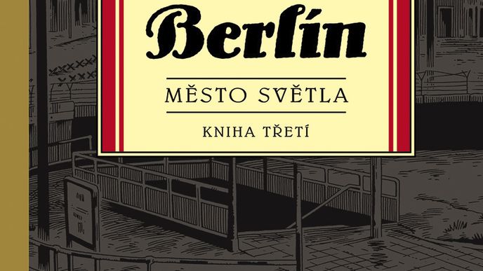 Berlín 3: Město světla (Berlin: City of Light)