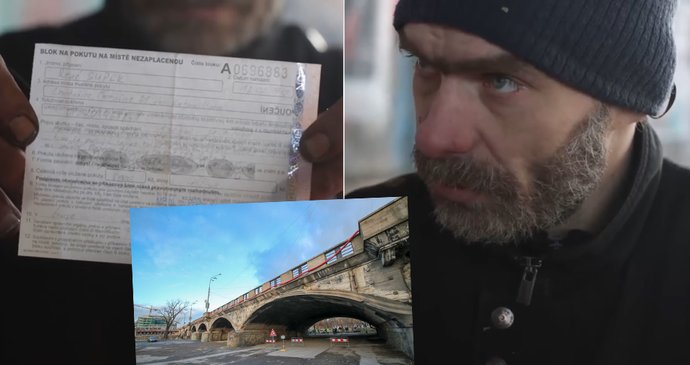 Bezdomovec René, který žije pod mostem na Štvanici, dostal pokutu 5000 korun za porušení nočního zákazu vycházení. Městská policie tvrdí, že postupovala podle předpisů.