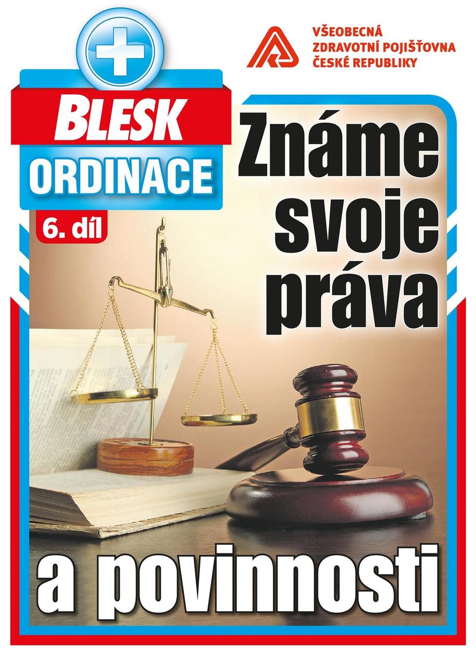 Pozor, už v pondělí zdarma v deníku Blesk příručka Známe svoje práva