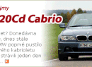 BMW 320Cd Cabrio: naše první jízdní dojmy