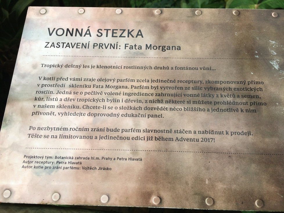 Vonná stezka začala svou existenci ve skleníku botanické zahrady Fata Morgana.