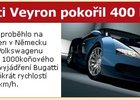 Bugatti Veyron pokořil 400 km/h