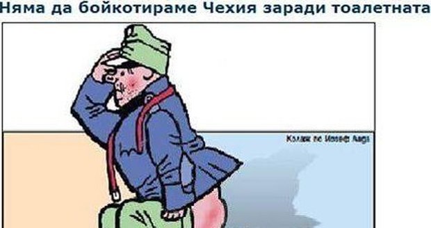 Karikatura bulharského deníku Trud, na které Švejk kálí na Českou republiku
