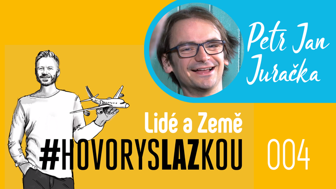 Petr Jan Juračka hostem podcastu Hovory #sLaZkou