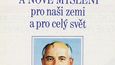 Velkou pozornost v českých médiích před rokem 1989 vyvolával sovětský prodemokratický prezident Michail Gorbačov