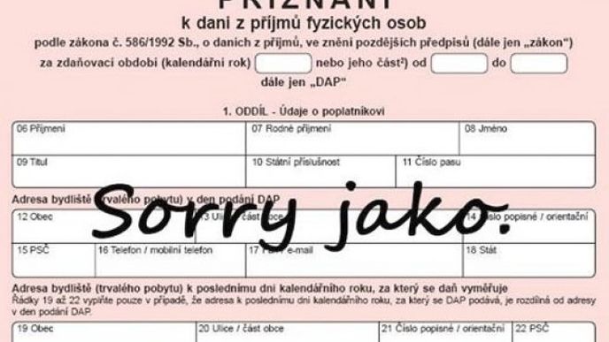 Daňové přiznání? Sorry jako!