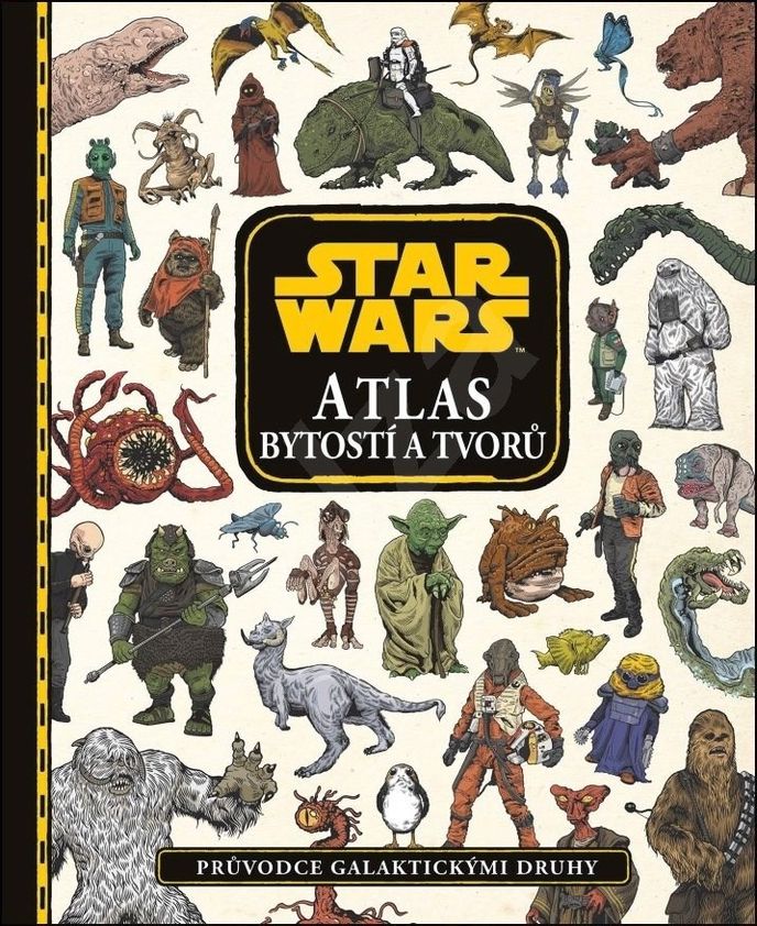 Atlas bytostí a tvorů Star Wars, alza.cz, 409 Kč