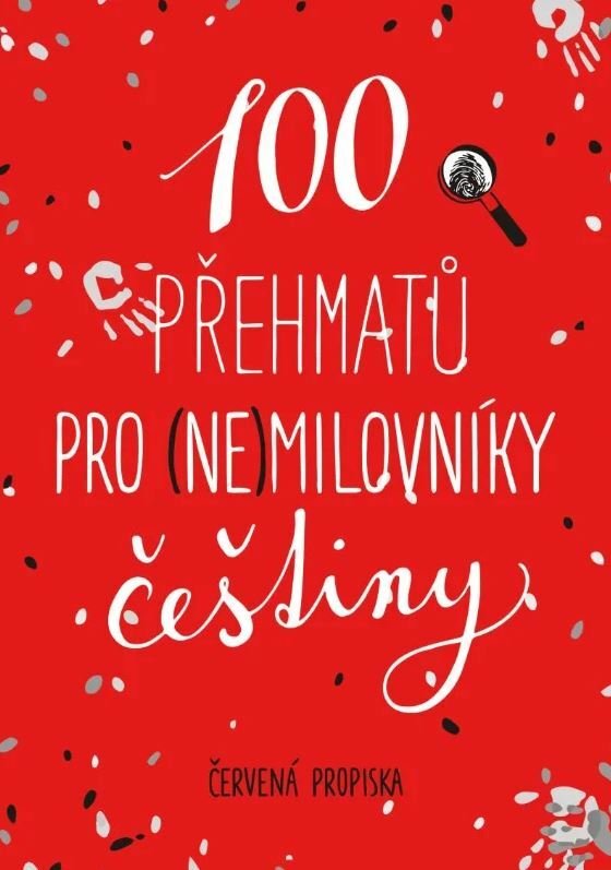 100 přehmatů pro (ne)milovníky češtiny, Červená propiska, 349 Kč, Universum