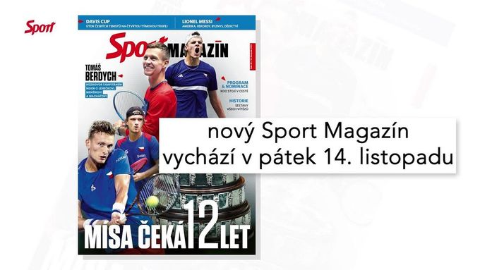 Sport Magazín: útok na Davis Cup, Berdych a americký fenomén Messi Sport Magazín: útok na Davis Cup, Berdych a americký fenomén Messi