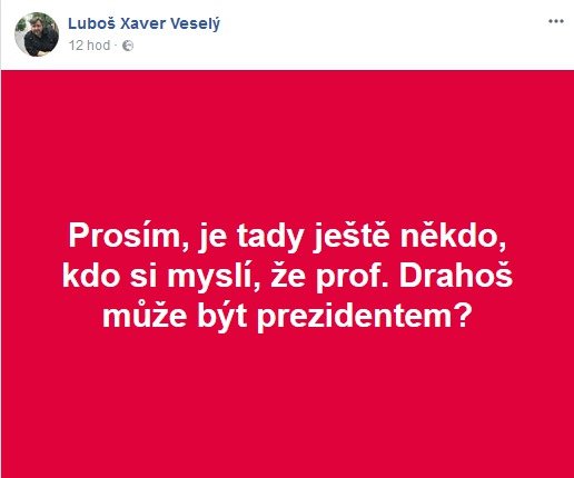 Luboš Xaver Veselý - reakce na debatu Zemana s Drahošem