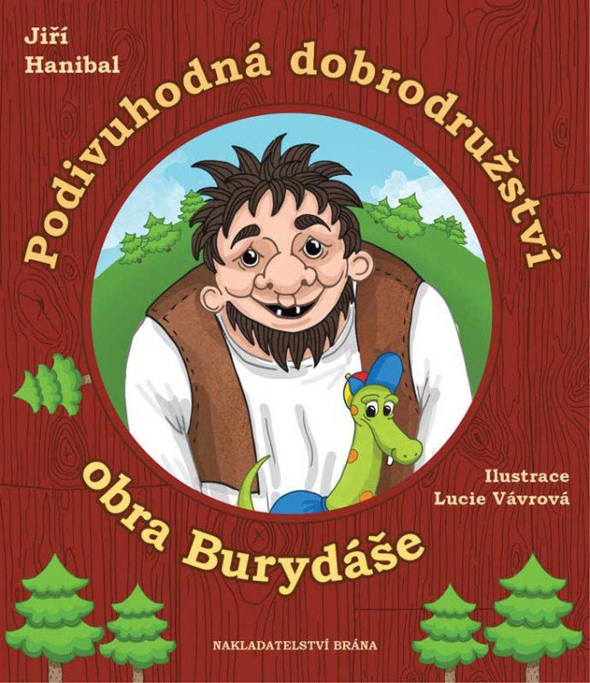 Pro kluky  Podivuhodná dobrodružství obra Burydáše  Autor: Jiří Hanibal  Pohádky o obru Burydášovi a jeho kamarádovi, dinosauřím klukovi Petlíkovi. Nechybí vzrušení a napětí, ale ani laskavý humor.  Cena: 299 Kč