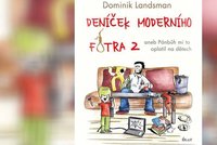 Recenze: Deníček moderního fotra 2 aneb Pánbůh mi to oplatil na dětech