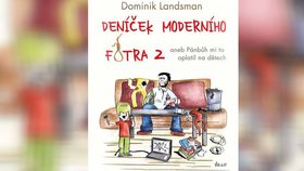 Recenze: Deníček moderního fotra 2 aneb Pánbůh mi to oplatil na dětech