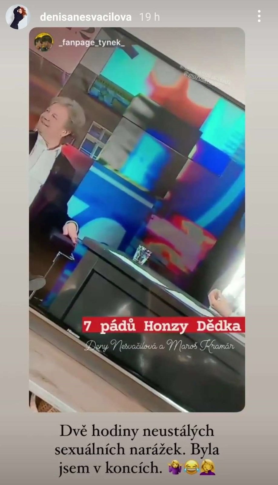 Denisa Nesvačilová si postěžovala na natáčení pořadu 7 pádů Honzy Dědka