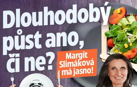 Dlouhodobý půst? Margit Slimáková má jasno. Zjistěte, jak spálit tuky a neriskovat jojo efekt