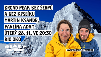 Horolezec Ksandr a hikerka Adam budou v Biu Oko vyprávět o výstupu na Broad Peak bez šerpů i bez kyslíku