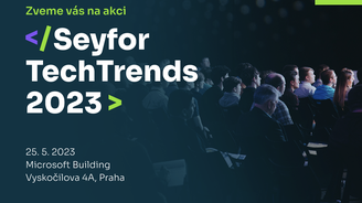 Jaké jsou nejnovější trendy v oblasti digitalizace? To se dozvíte na akci Seyfor TechTrends 2023 