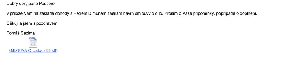 Hnutí Pro Prahu poskytlo Blesk.cz e-mailovou komunikaci s agenturou Petra Dimuna
