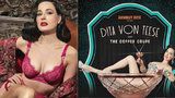 Hvězdná královna burlesky Dita Von Teese dorazí do Prahy! Předvede žhavou show