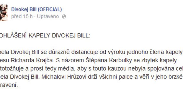 Kapela Divokej Bill se distancovala od výroku svého zpěváka Štěpána Karbulky na adresu Richarda Krajča.