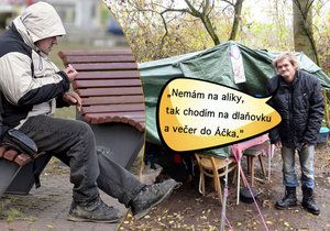 Dlaňovka, áčko, alíky - rozumíte pražským bezdomovcům?