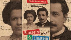 Recenze: Jejich láska byla skutečná, jejich vztah jen relativní – život Einsteina a jeho ženy tak, jak ho nejspíš neznáte