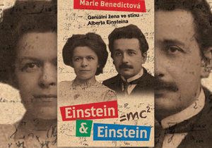 Jejich láska byla skutečná, jejich vztah jen relativní: Život Einsteina a jeho ženy tak, jak ho nejspíš neznáte.