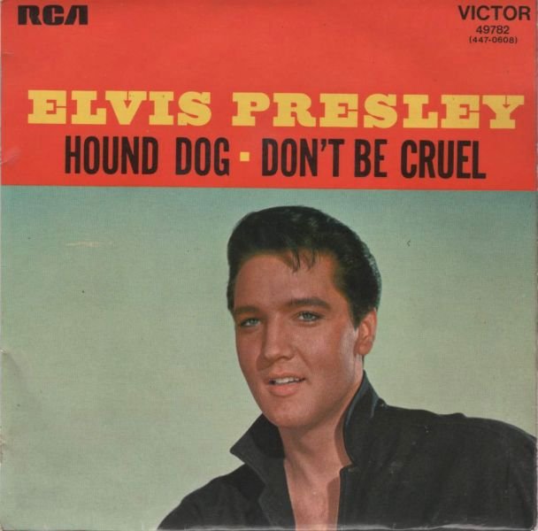 1956 - Elvis Presley, píseň &#34;Don&#39;t Be Cruel/Hound Dog&#34;