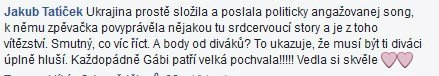 Každý divák má na vystoupení Gábiny Gunčíkové v Eurovizi jiný názor.