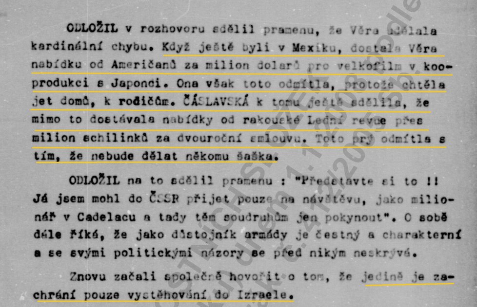 Čáslavské tehdejší muž Odložil byl naštvaný, že nechtěla přijmout lukrativní nabídku.