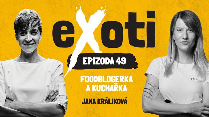 Jana Králiková v podcastu Exoti Jana Králiková v podcastu Exoti