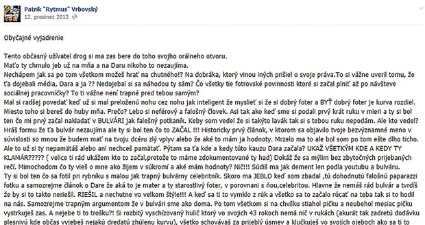 Rytmus (36), rapper Na svém profi lu se obul do bývalého partnera své přítelkyně Dary Rolins (40) Matěje Homoly (40).